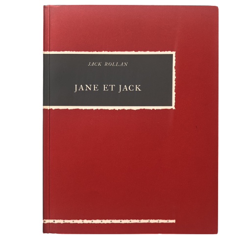 JACK ROLLAN – JANE ET JACK